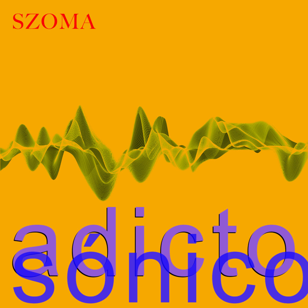 szoma adicto sonico •digitalpicnicz• portada frente